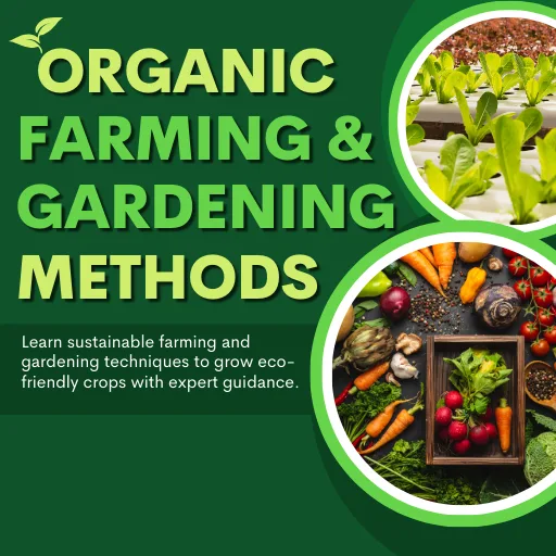 organic farming and gardening methods