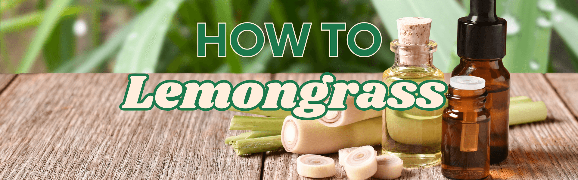 How to Lemongrass