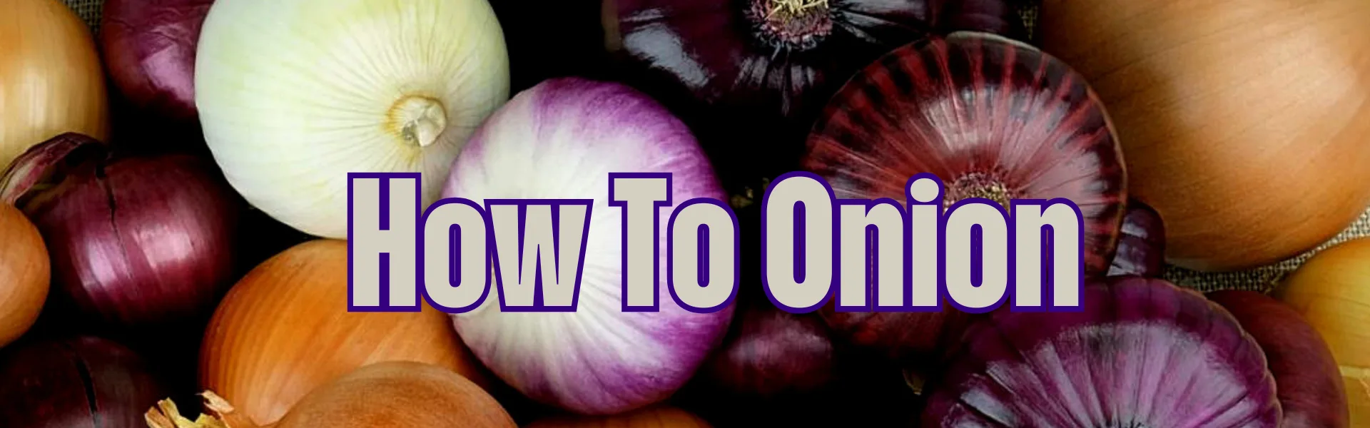 How To Onion