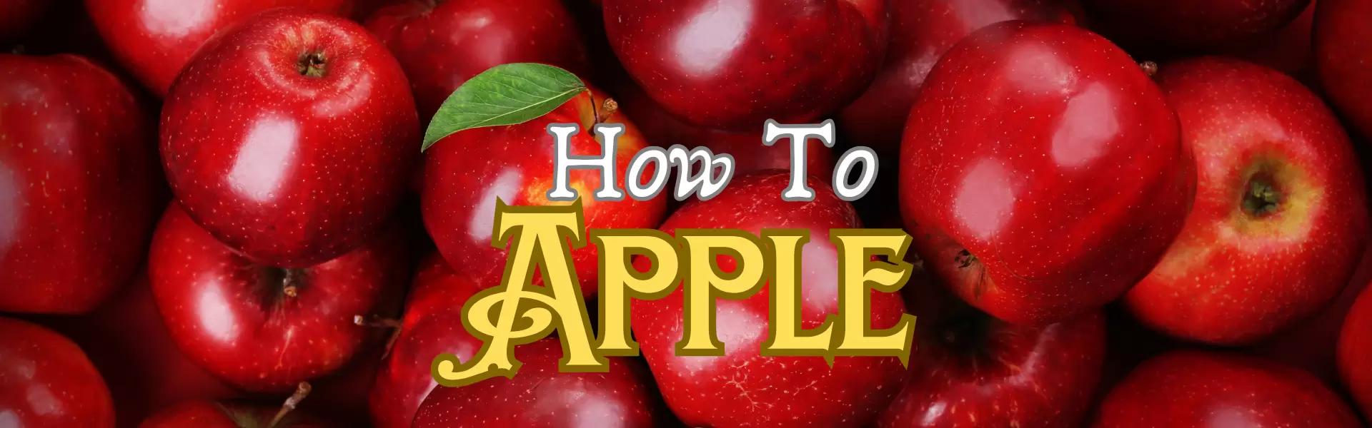 How To Apple How To Apple