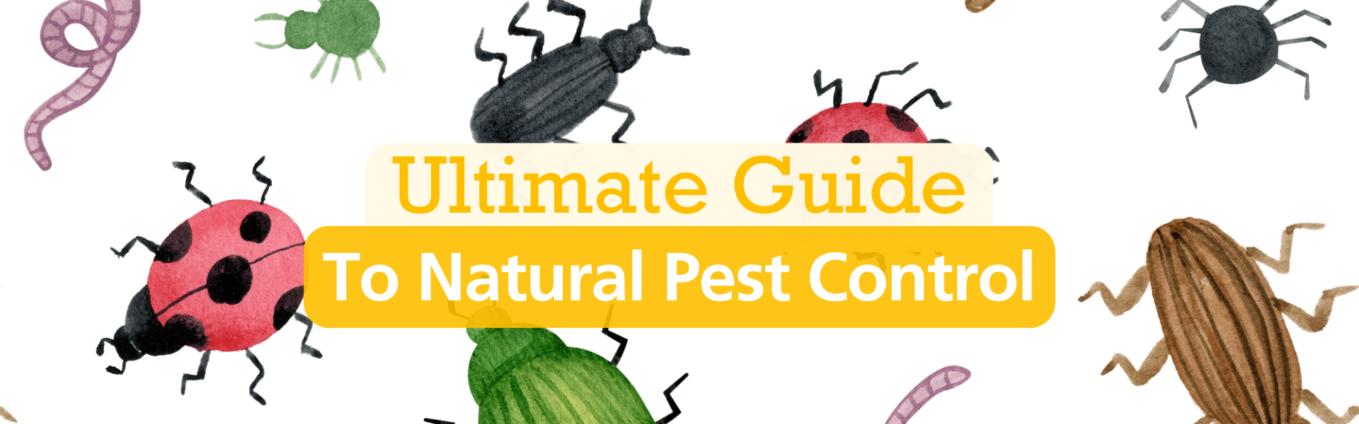 ultimate guide to natural pest control